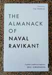 The Almanack of Naval Ravikant: A Guide to Wealth and Happiness