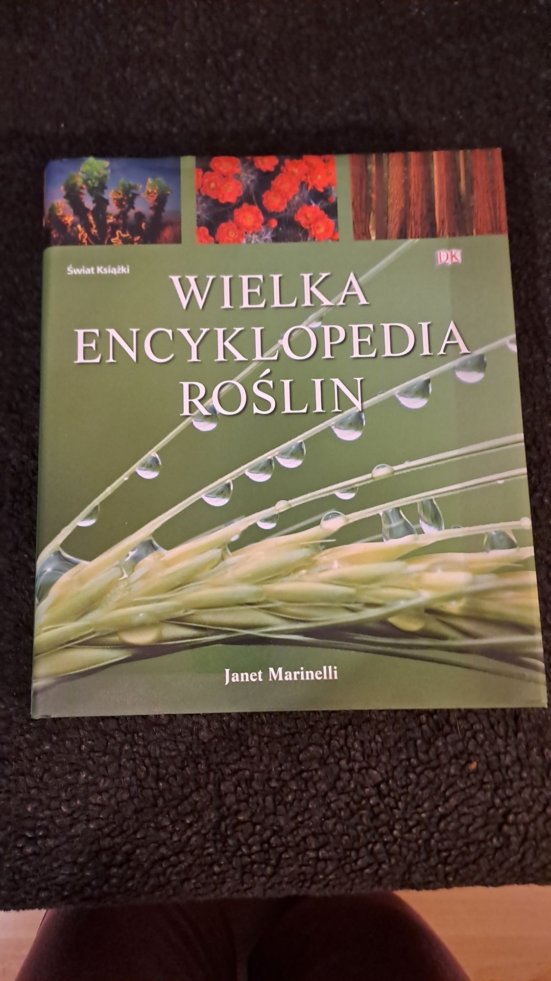 Wielka encyklopedia roślin. Janet Marinelli