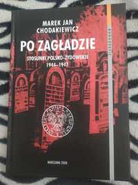 Książka po zagładzie stosunki polsko żydowskie chodakiewicz