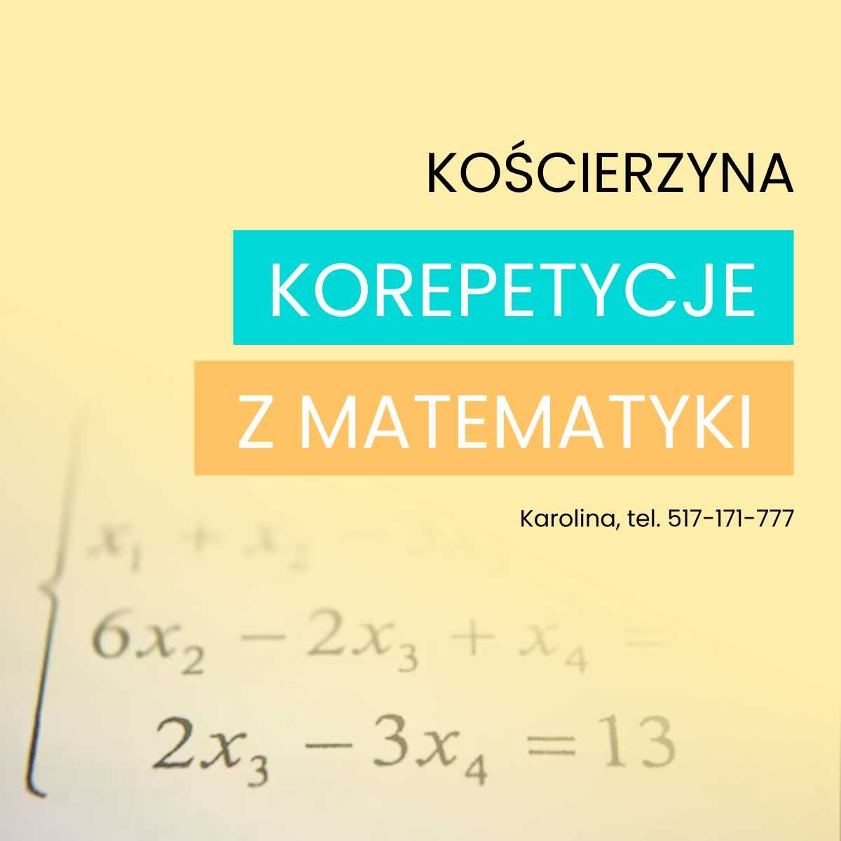 Korepetycje MATEMATYKA - Kościerzyna (ostatnie wolne godziny)