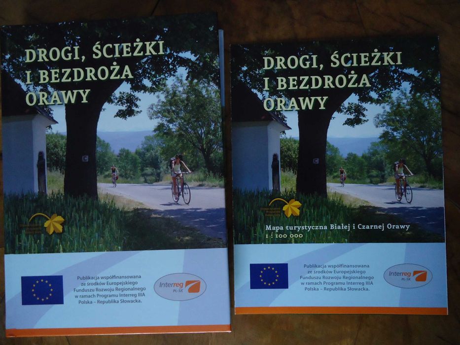 Drogi Ścieżki i Bezdroża Orawy-przewodnik+ mapa,NOWE