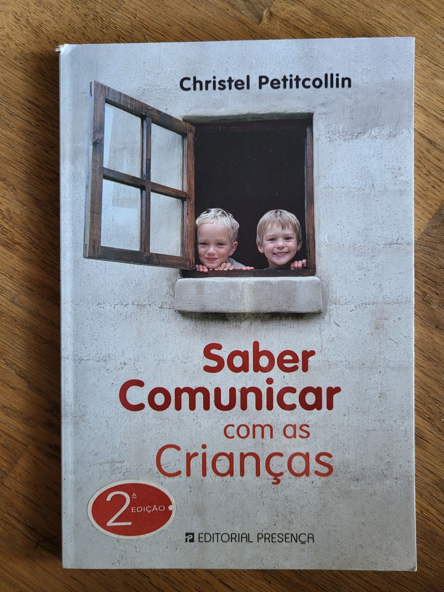Saber comunicar com as crianças - Christel  Petitcollin