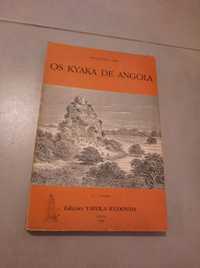 Os Kyaka de Angola (portes grátis)