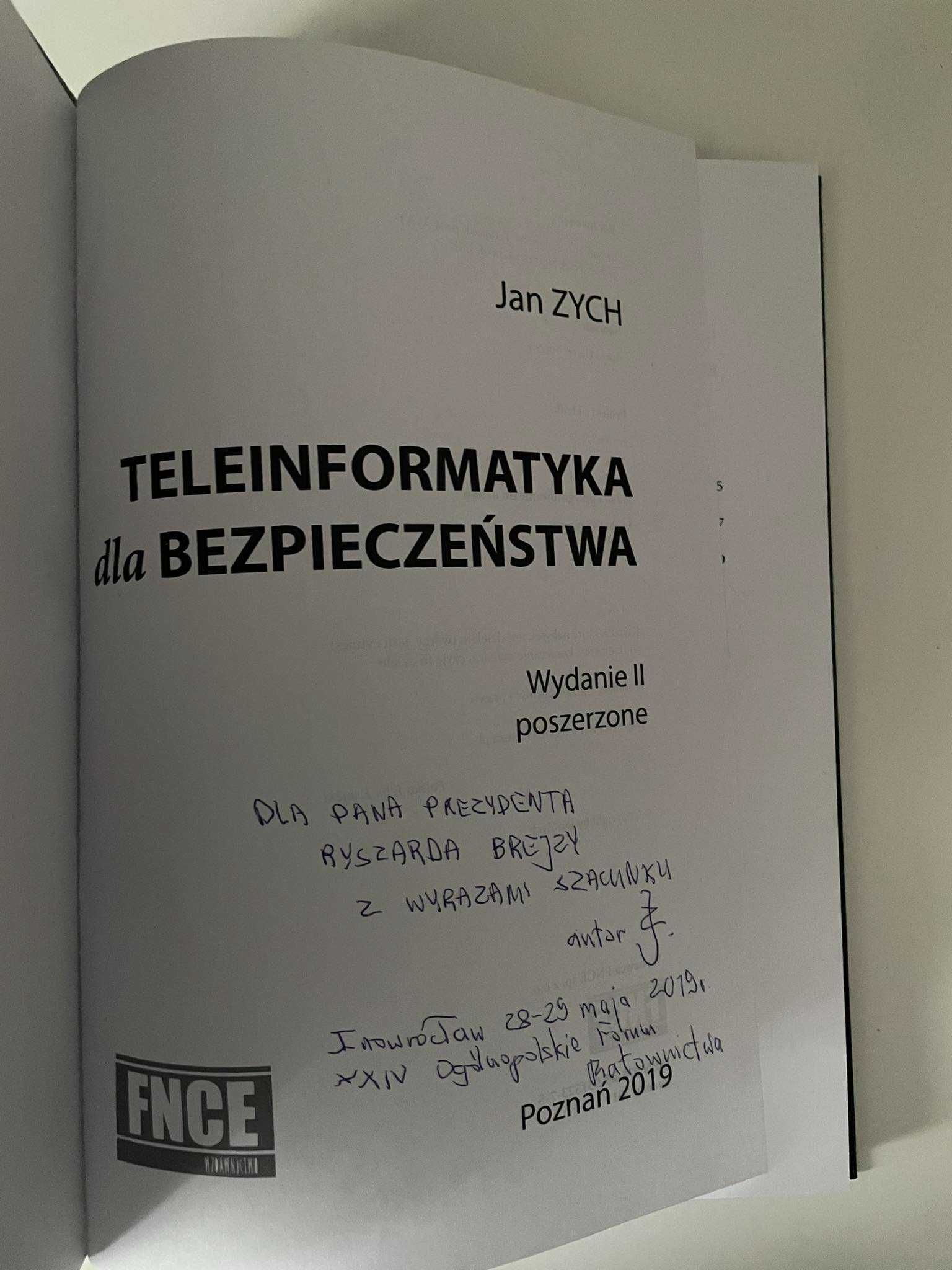 Teleinformatyka dla bezpieczeństwa 2.0 Jan Zych