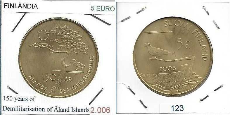 Finlândia -  5 Euros - 2006 -- "Desmilitarização Ilhas Åland" -  Moeda