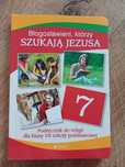 Błogosławieni,  którzy szukają Jezusa 7 kl.
