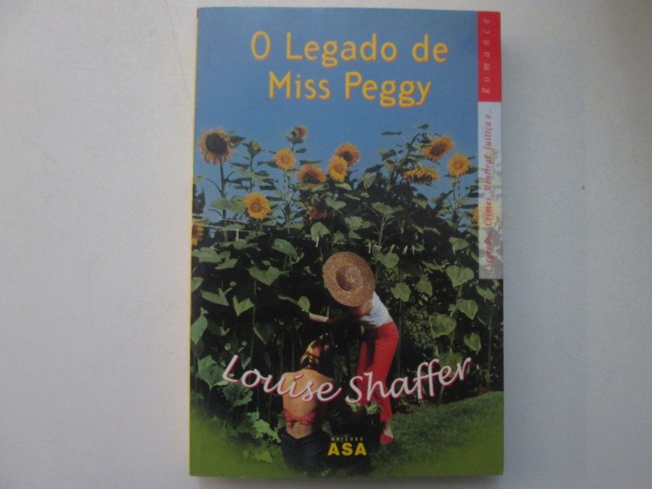 O legado de Miss Peggy- Louise Shaffer