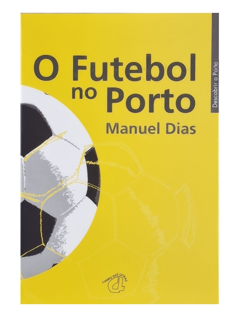 O Futebol no Porto