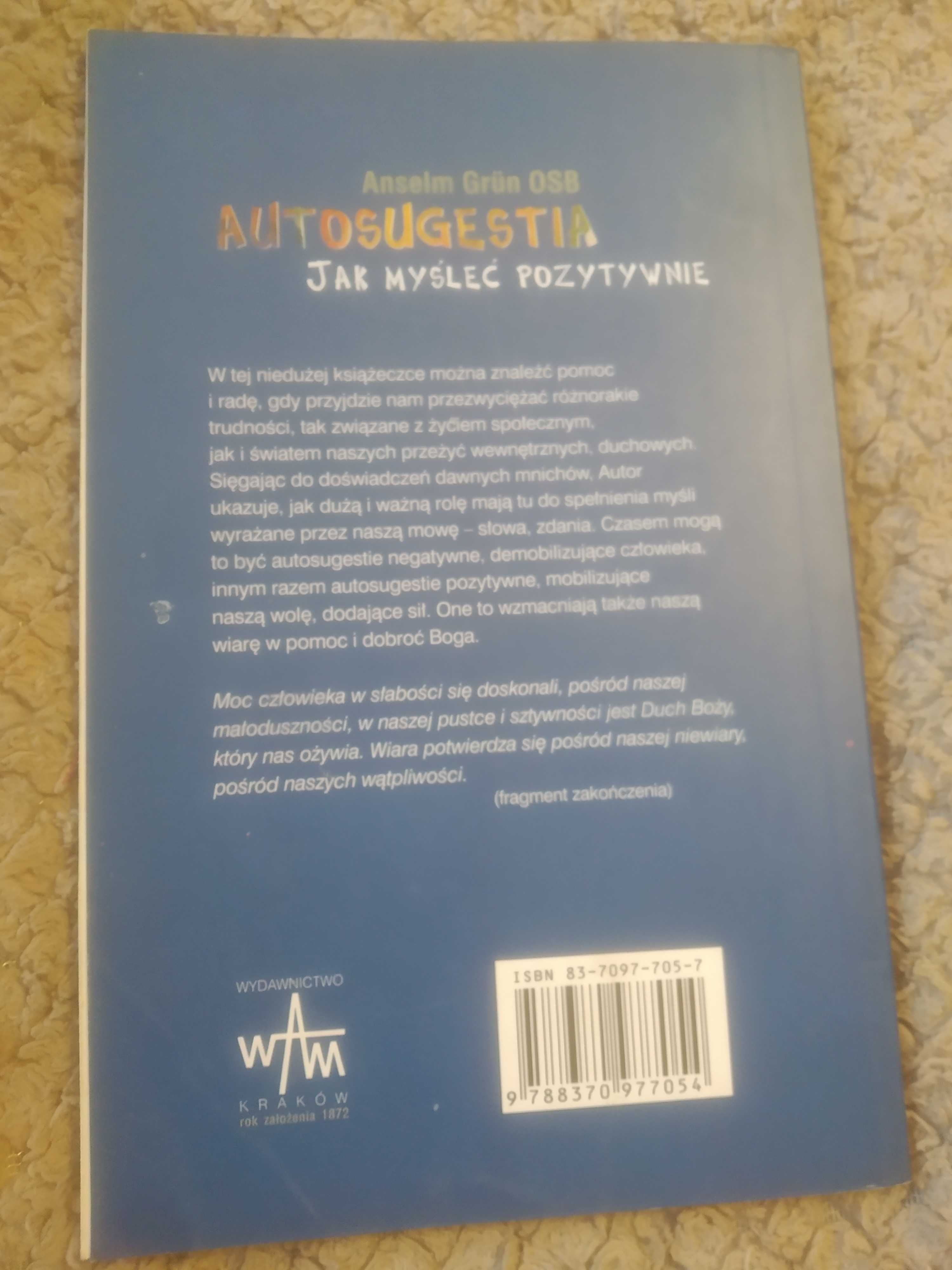 Autosugestia. Anselm Grun