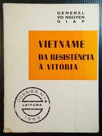 Livro Vietname, da resistência à vitória - Gen. Vo Nguyen Giap