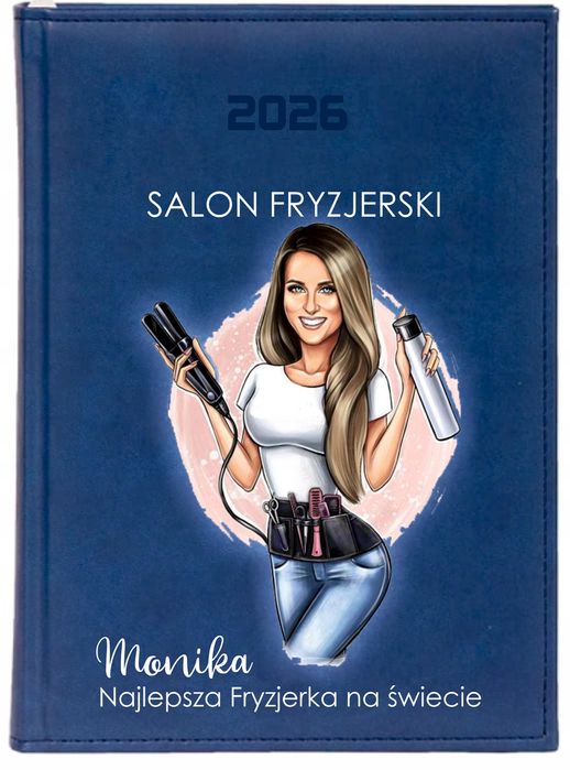 kalendarz a4 2026 dzienny terminarz z nadrukiem uv dla fryzjerki +