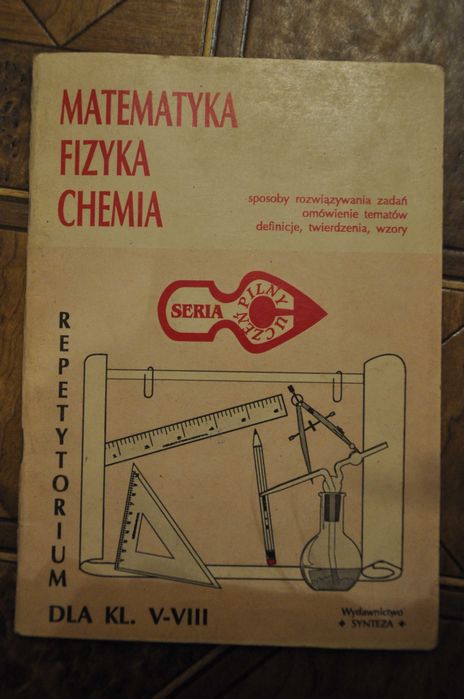 Matematyka fizyka chemia, repetytorium dla klas V - VIII