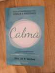 Livro CALMA - Dra Jill P. Weber (novo)