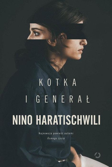 Kotka i Generał Nino Haratischwili