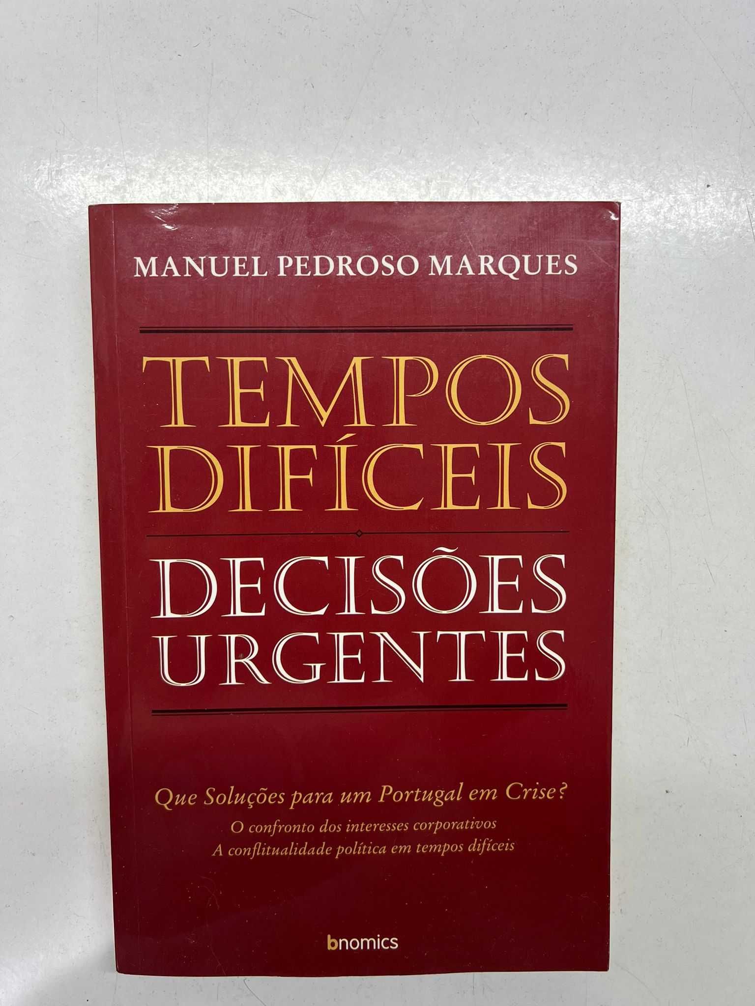 Livro - Tempos Difíceis Decisões Urgentes (ctt editorial grátis)