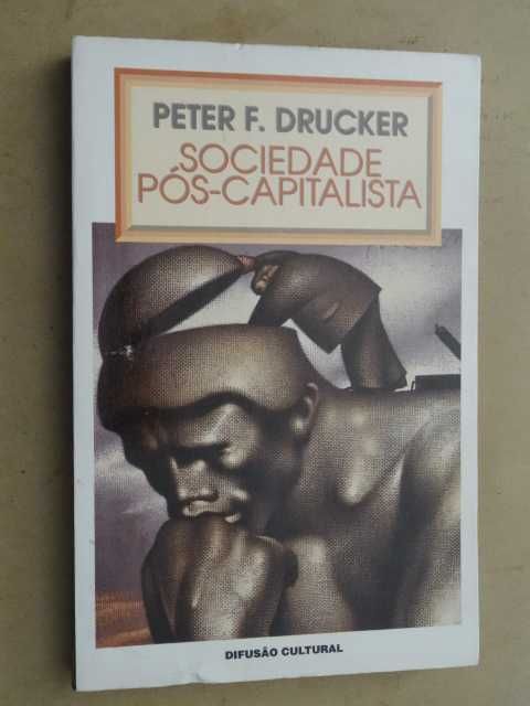 Sociedade Pós-Capitalista de Peter Drucker