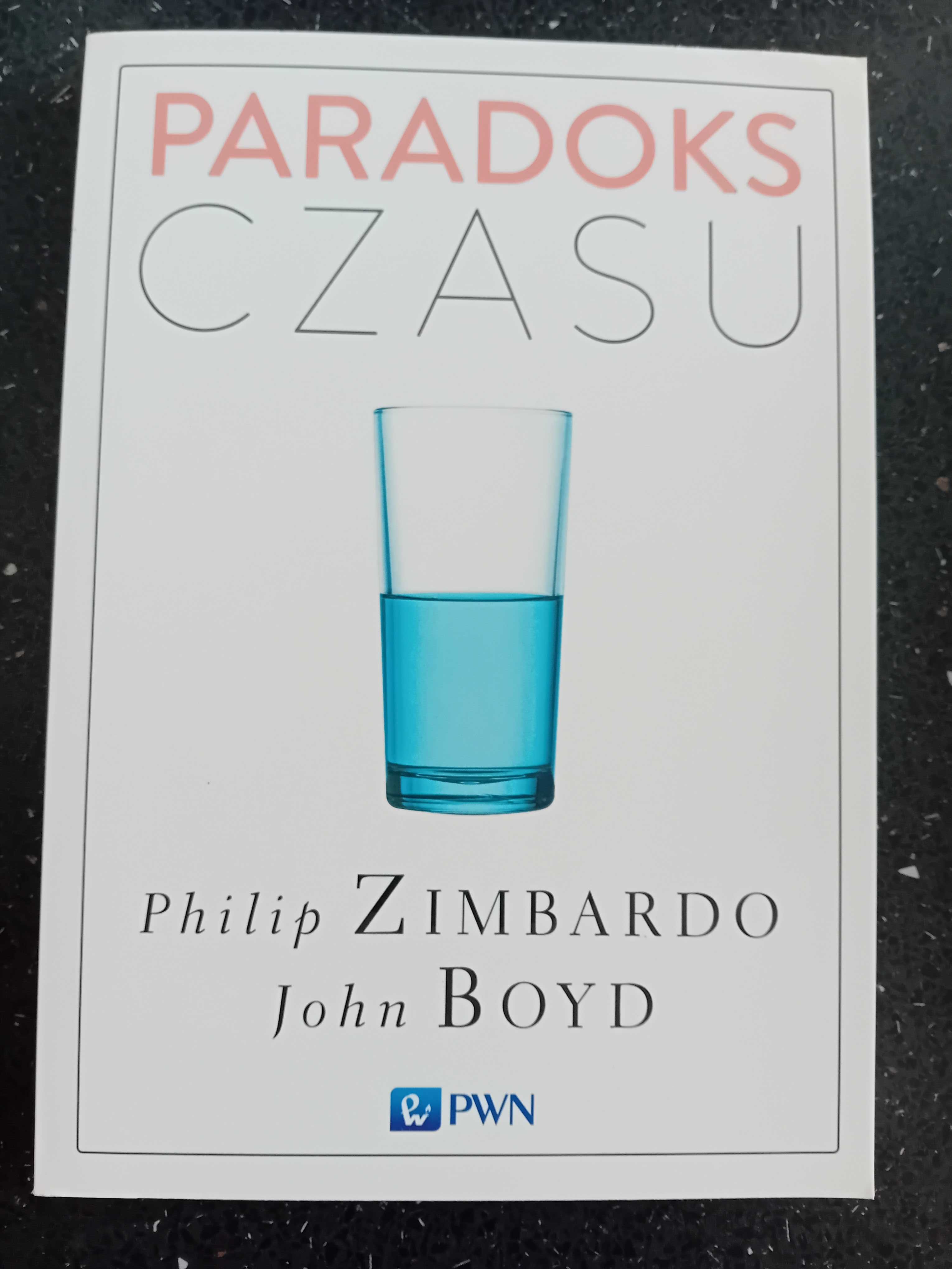 Paradoks czasu. Zimbardo
