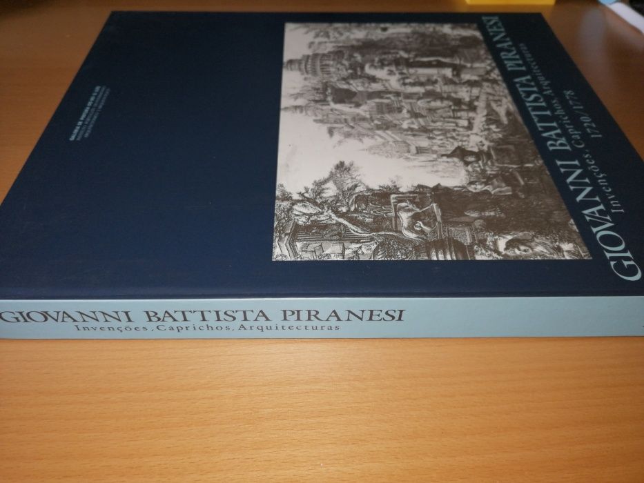 Livro – Giovanni Battista Piranesi, Invenções, Caprichos, Arquitectura