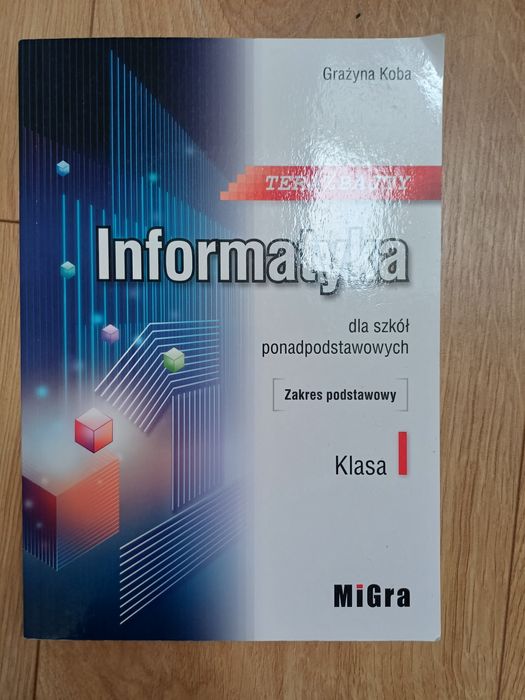 Informatyka Teraz bajty kl. 1
