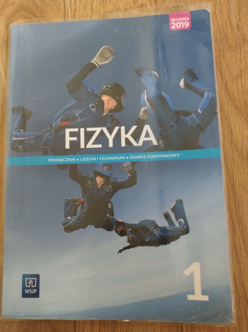 Podręcznik  Fizyka 1 WSiP zakres podstawowy liceum technikum