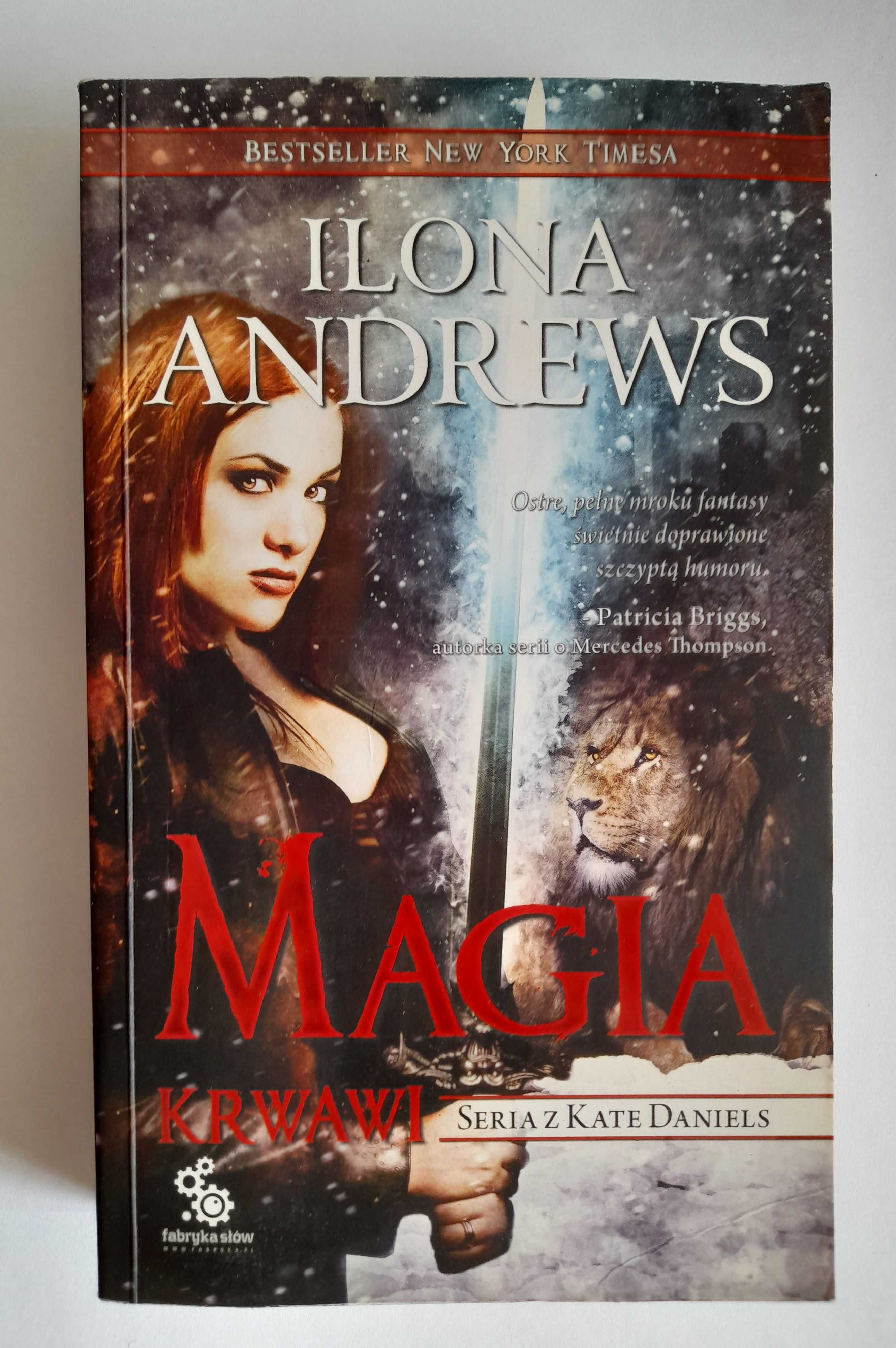 Magia krwawi - Ilona Andrews