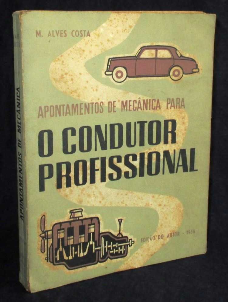 Livro Apontamentos de Mecânica para O Condutor Profissional 1956