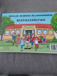 Historyjki obrazkowe dla przedszkolaków BEZPIECZEŃSTWO RAABE