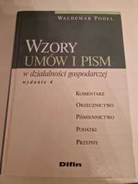 Książka Wzory umów i pism w działalności gospodarczej Waldemar Podel