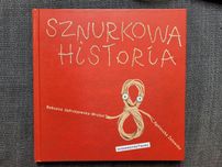 Sznurkowa historia Roksana Jędrzejewska-Wróbel
