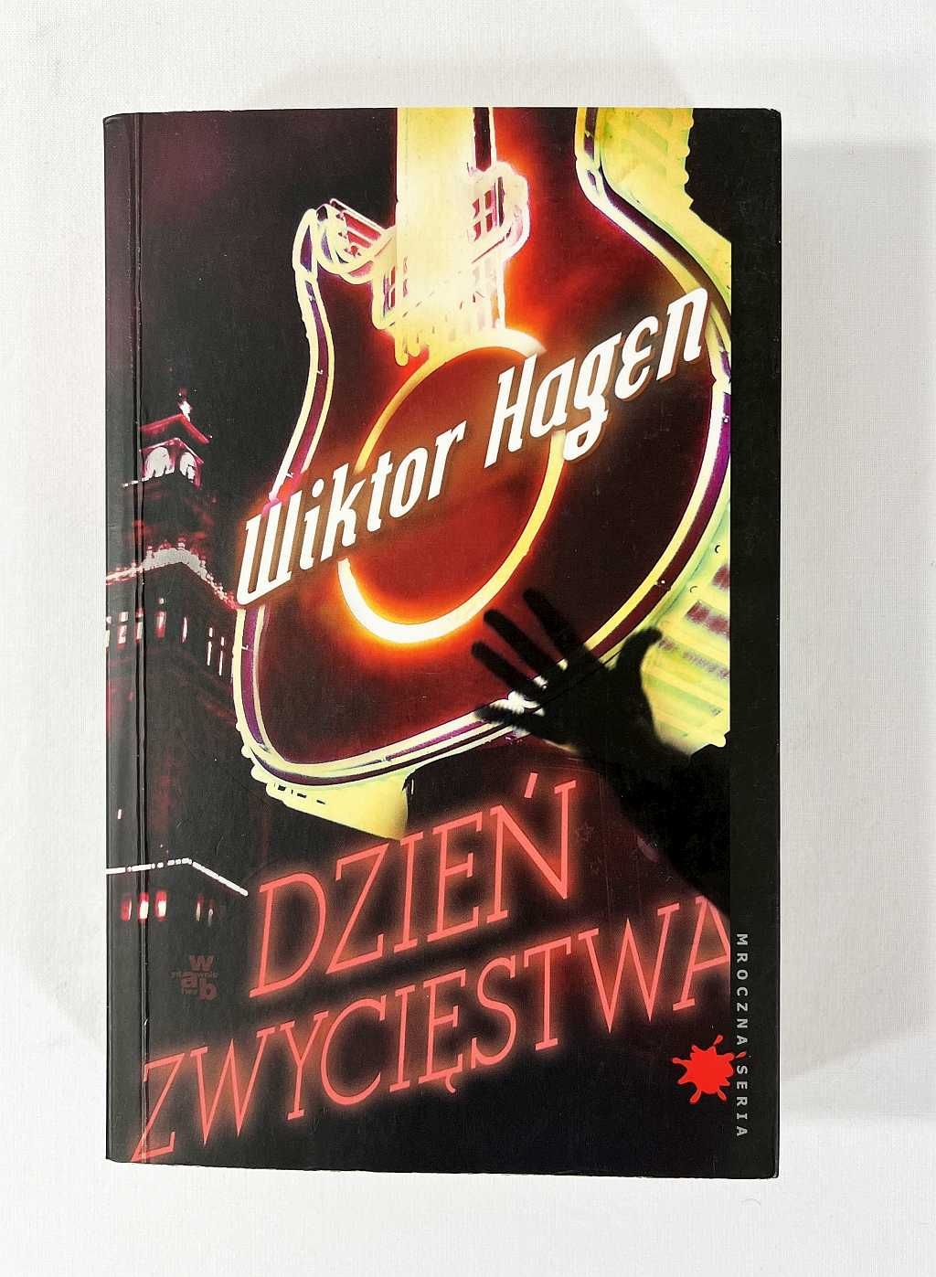 Książka Wiktor Hagen  " Dzień zwycięstwa " Thriller