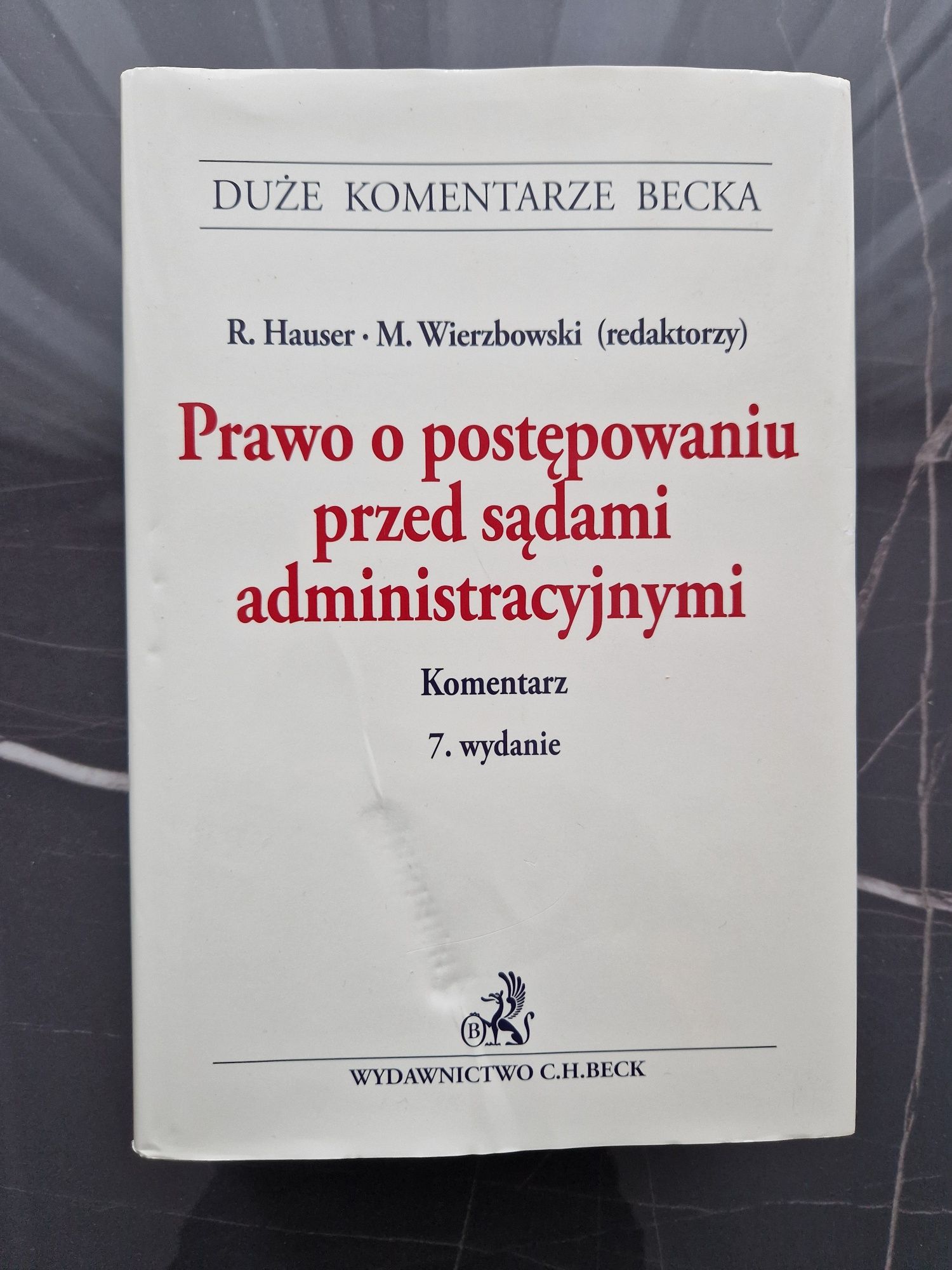 Komentarz Prawo o postępowaniu przed sądami administracyjnymi