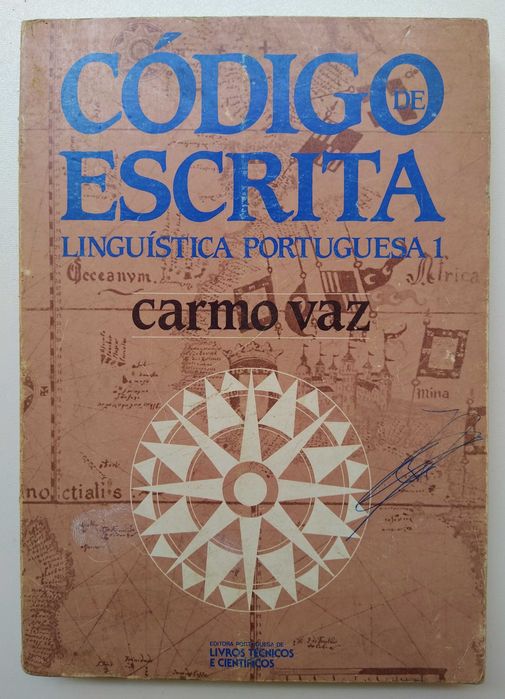 Código de Escrita Linguística Portuguesa - Carmo Vaz