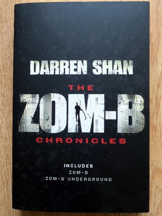 [ENG] Darren Shan - The Zom-B Chronicles (Zom-B #1-2)