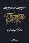 Haroldo e Augusto de Campos + Ana Cristina Cesar  -  27 livros