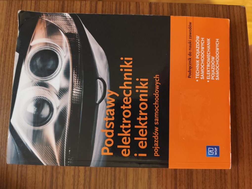 Podręcznik Podstawy elektrotechniki i elektroniki pojazdów samochodowy