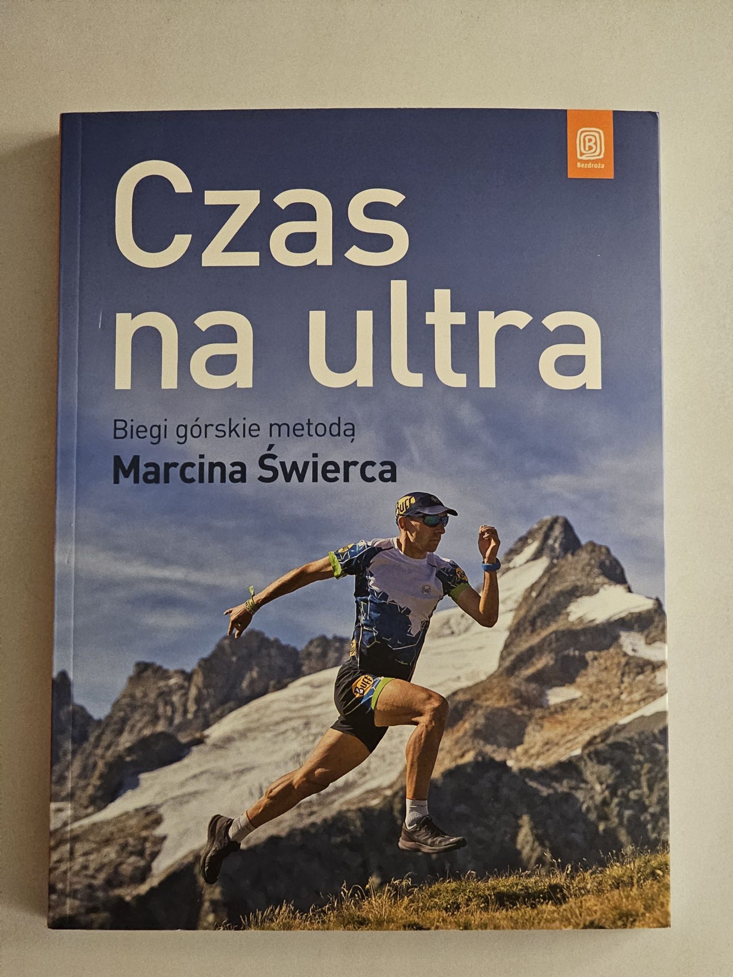 Czas na ultra biegi górskie metodą Marcina Świerca - Marcin Świerc