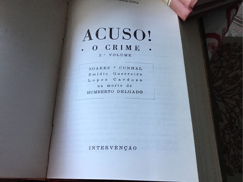 “Acuso”! Processo sobre a morte de Humberto Delgado. 2 volumes. Encadernação em pele. Descida de preço.