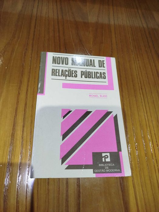Livro "Novo Manual de Relações Públicas" de Michael Bland