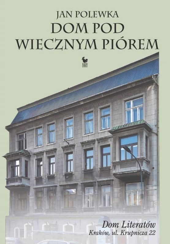 Dom Pod Wiecznym Piórem, Jan Polewka