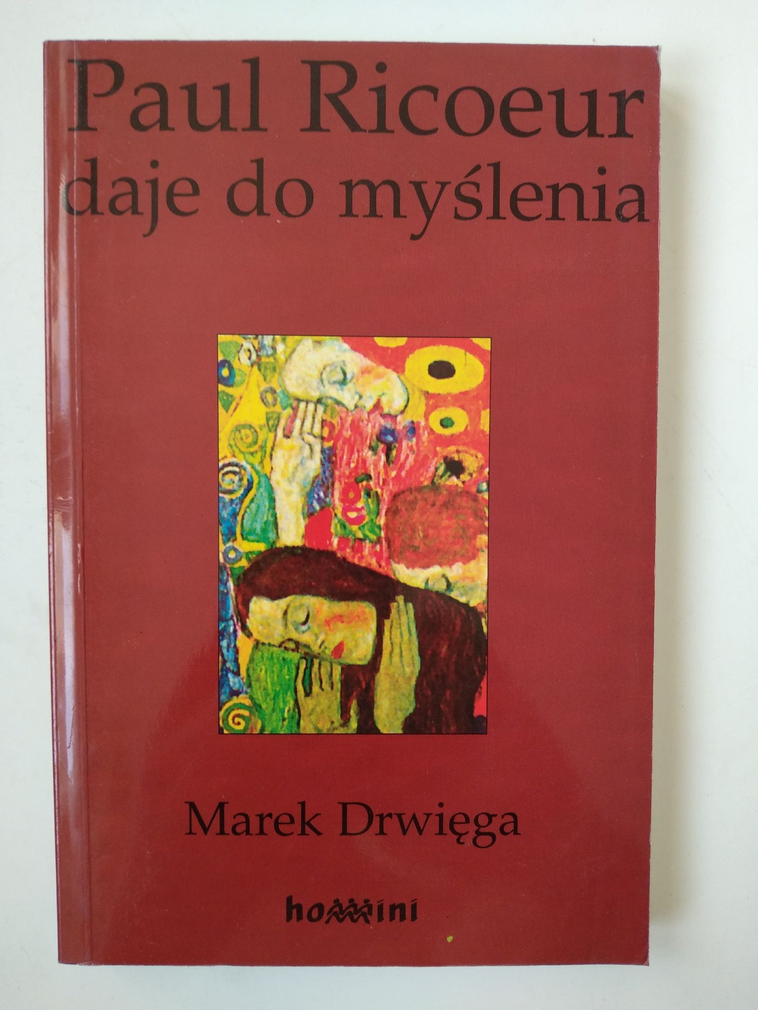 Paul Ricoeur daje do myślenia - Marek Drwięga