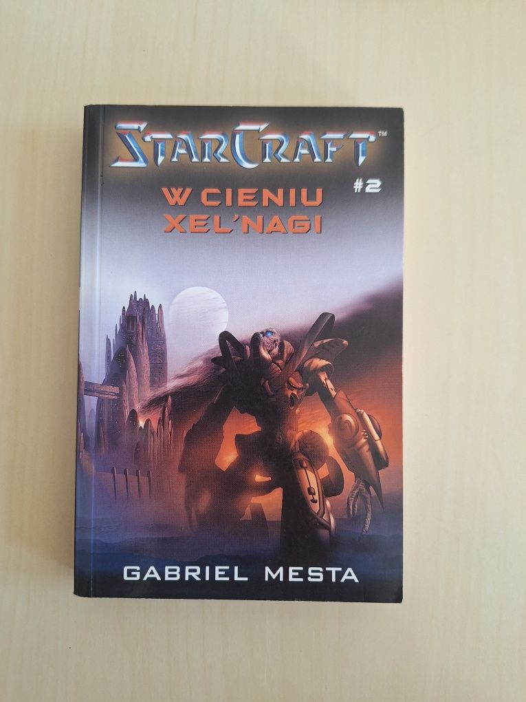 Gabriel Mesta Starcraft W cieniu Xel'nagi