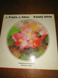 Kwiaty letnie - J. Krejca J. Klimo