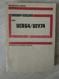 Układy szalone UCA64/UCY74. Parametry i zastosowania