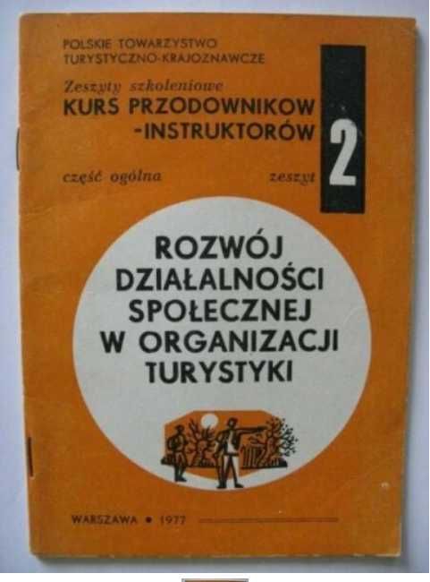 Kurs przodowników - instruktorów PTTK