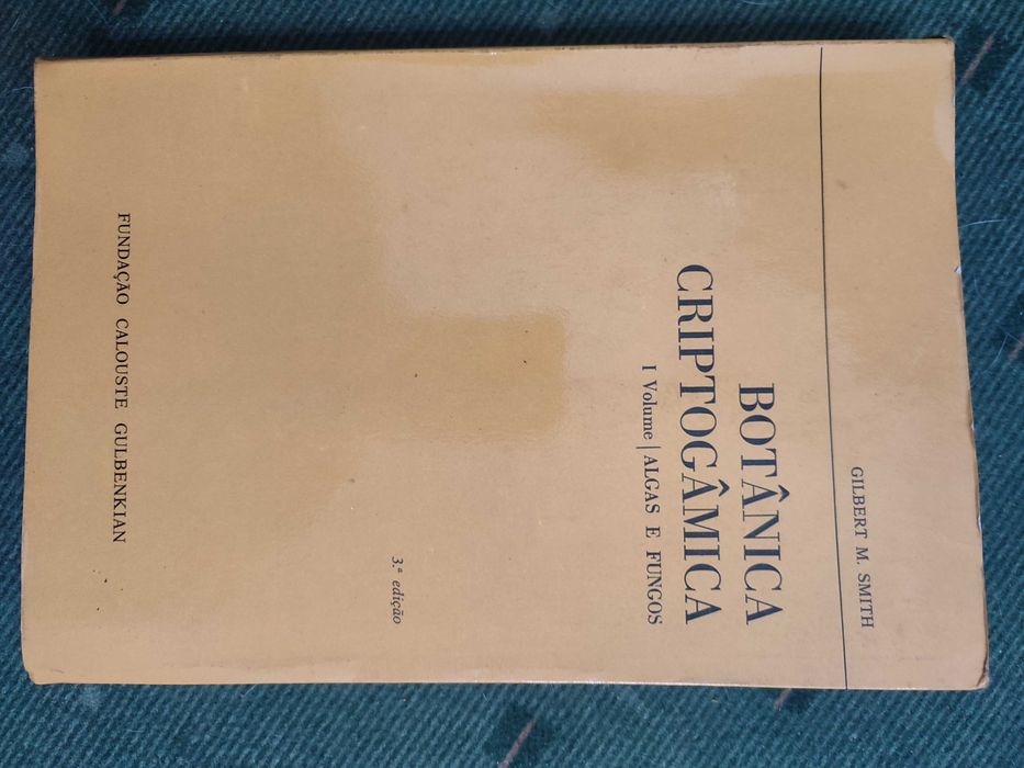Botânica Criptogâmica - Gilbert M. Smith - Vol I Algas e Fungos