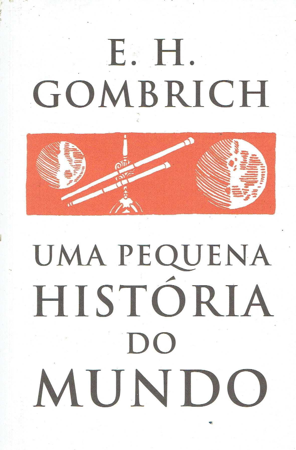 15287

Uma Pequena História do Mundo
de E. H. Gombrich