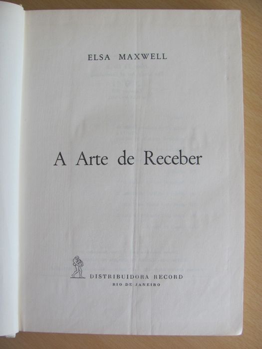 A Arte de Receber de Elsa Maxwell