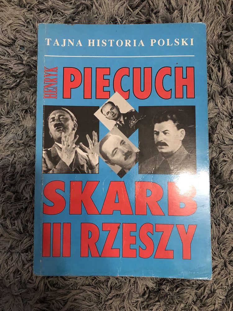 książka tajna historia polski skarb III Rzeszy Henryk Piecuch