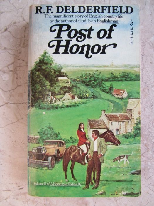 Post of Honor - R.F. Delderfield (w j.ang.)