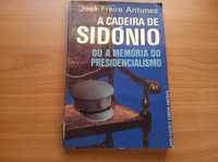 A Cadeira de Sidónio -  José Freire Antunes